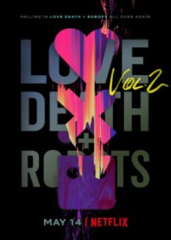 Love Death & Robots Season2 กลไก หัวใจ ดับสูญ ภาค2 (2021) พากย์ไทย